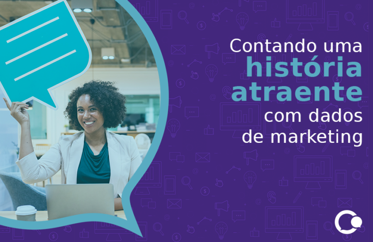 Contando uma história atraente com dados de marketing